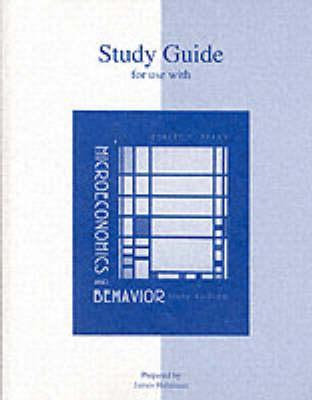 Study Guide for Microeconomics and Behavior