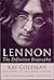 Lennon by Ray Coleman