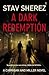 A Dark Redemption