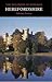 Herefordshire (Pevsner Architectural Guides: Buildings of England)