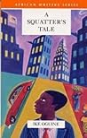 A Squatter's Tale