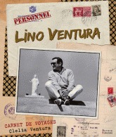 Lino Ventura, carnets de voyages (Hardcover)