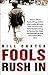 Fools Rush In by Bill Carter