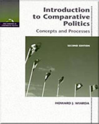 Introduction to Comparative Politics: Concepts and Processes