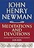 Meditations and Devotions