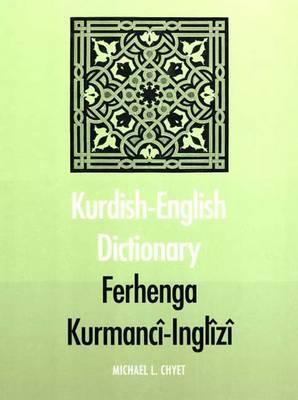 Kurdish-English Dictionary: Ferhenga Kurmanci-Inglizi