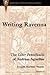 Writing Ravenna: The Liber Pontificalis of Andreas Agnellus (Recentiores: Later Latin Texts And Contexts)