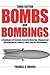 Bombs And Bombings: A Handbook To Protection, Security, Disposal, And Investigation For Industry, Police And Fire Departments