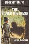 The Silver Mistress (Modesty Blaise, #7)