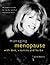Managing Menopause With Die...