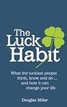 Luck Habit by Douglas Miller