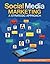Social Media Marketing: A Strategic Approach