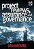 Project Reviews, Assurance and Governance