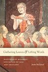 Gathering Leaves and Lifting Words by Justin Thomas McDaniel