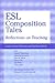 ESL Composition Tales: Refl...