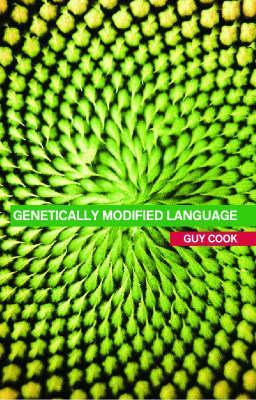 Genetically Modified Language: The Discourse of Arguments for GM Crops and Food