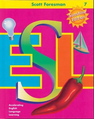 Scott Foresman ESL Level 7 Newcomer Teacher Suggestion Book