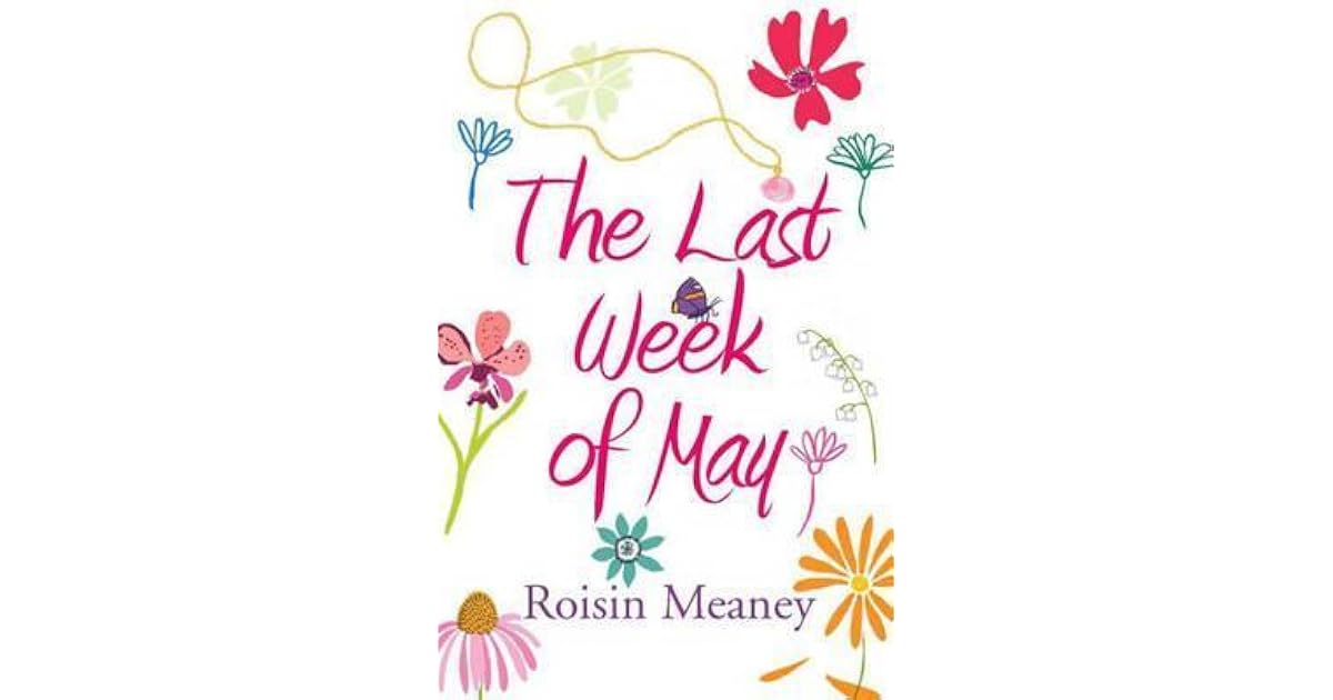 Last Week of May The Number One Bestseller by Roisin Meaney