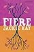 Fiere by Jackie Kay