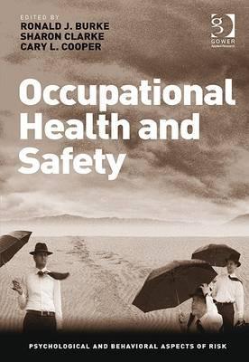 Occupational Health and Safety (Psychological and Behavioural Aspects of Risk)