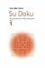 The Times Su Doku Book 1: The Utterly Addictive Number-placing Puzzle (Bk. 1)