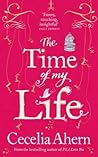 The Time of My Life by Cecelia Ahern