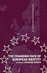The Changing Face of European Identity: A Seven-Nation Study of (Supra)National Attachments (Routledge Advances in European Politics)