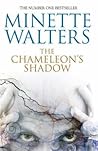 The Chameleon's Shadow by Minette Walters