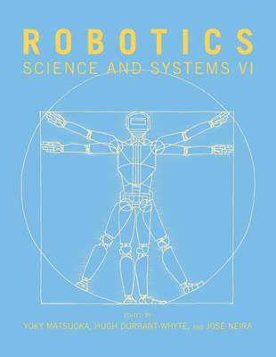 Robotics: Science and Systems VI