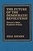 The Future of the Democratic Revolution: Toward a More Prophetic Politics