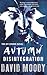 Disintegration (Autumn, #4)