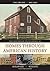 The Greenwood Encyclopedia of Homes through American History: 4 volumes