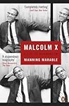 Malcolm X: A Life...
