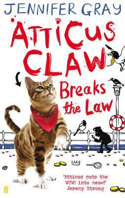 Capa do Livro Atticus Claw Breaks the Law