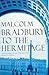 To the Hermitage by Malcolm Bradbury
