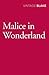 Malice in Wonderland (Nigel Strangeways, #6)