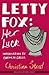 Letty Fox: Her Luck (Miegunyah Modern Library)