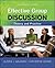 Effective Group Discussion by Gloria J. Galanes