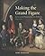 Making the Grand Figure: Lives and Possessions in Ireland, 1641 1770