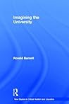 Imagining the University (New Studies in Critical Realism and... by Ronald Barnett