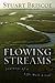 Flowing Streams: Journeys of a Life Well Lived