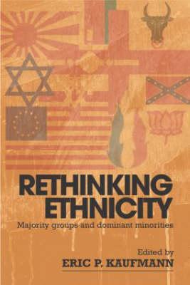Rethinking Ethnicity (Paperback)