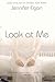 Look at Me