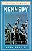 Kennedy (Profiles in Power)