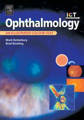 Ophthalmology: An Illustrated Colour Text (Paperback)