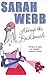 Always the Bridesmaid by Sarah Webb Always the Bridesmaid by Sarah Webb