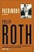 Patrimony by Philip Roth Patrimony by Philip Roth