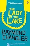 The Lady in the Lake by Raymond Chandler