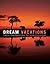 Dream Vacations by naomi-black