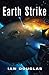 Earth Strike (Star Carrier, #1)